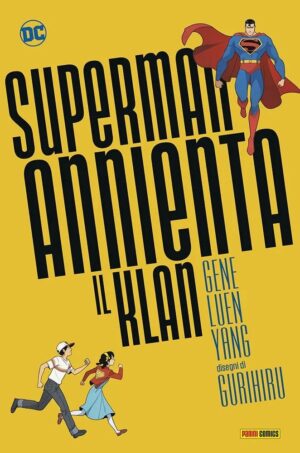 Superman Annienta il Klan - DC Young Adult Collection - Panini Comics - Italiano