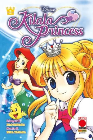 Kilala Princess 2 - Disney Next Gen 2 - Panini Comics - Italiano