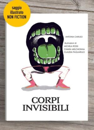 Corpi Invisibili - FC - Becco Giallo - Italiano