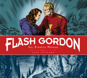 Flash Gordon - Le Strisce Giornaliere Vol. 1 - 1934 - 1937 - Sul Pianeta Mongo - Cosmo Books - Editoriale Cosmo - Italiano