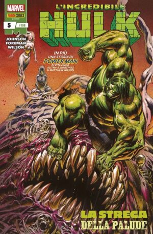 L'Incredibile Hulk 5 - Hulk e i Difensori 108 - Panini Comics - Italiano