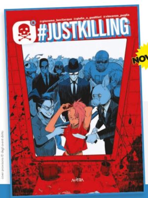 #Justkilling - Astra - Edizioni Star Comics - Italiano