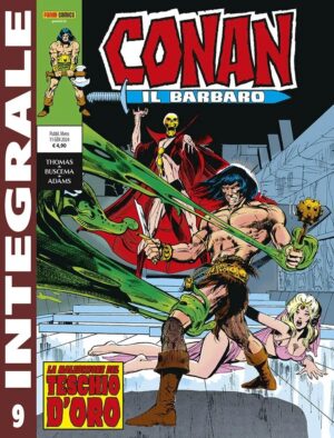 Conan il Barbaro 9 - Panini Comics Integrale 9 - Panini Comics - Italiano