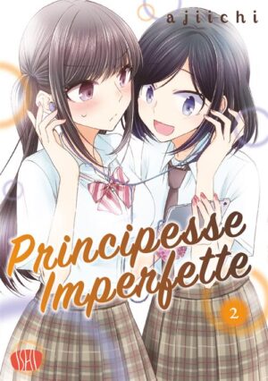 Principesse Imperfette Vol. 2 - Ishi Publishing - Italiano