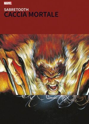 Sabretooth - Caccia Mortale - I Grandi Tesori Marvel - Panini Comics - Italiano
