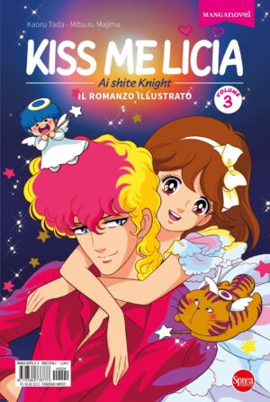 Kiss Me Licia 3 - Manga Novel 4 - Sprea - Italiano