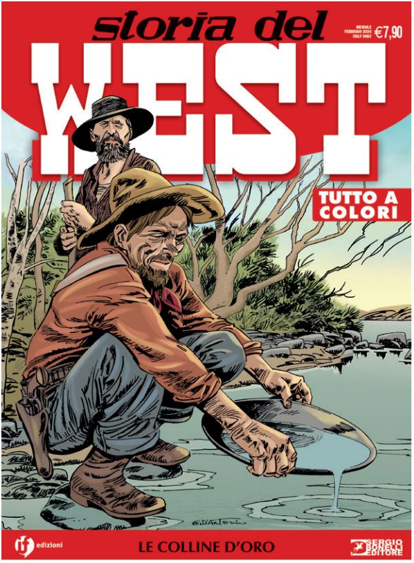 Storia del West 59 - Le Colline d'Oro - Sergio Bonelli Editore - Italiano