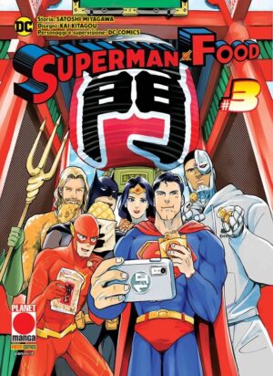 Superman Vs. Food 3 - Panini Comics - Italiano