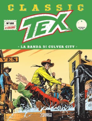 Tex Classic 180 - La Banda di Culver City - Sergio Bonelli Editore - Italiano