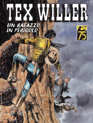 Tex Willer 62 - Un Ragazzo in Pericolo - Sergio Bonelli Editore - Italiano