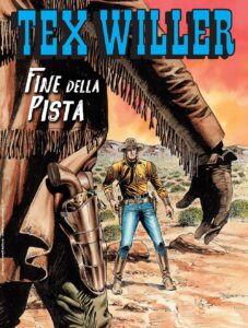 Tex Willer 63 – Fine della Pista – Sergio Bonelli Editore – Italiano bonelli