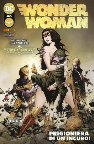 Wonder Woman 46 - Prigioniera di un Incubo! - Panini Comics - Italiano