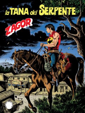 Zagor 702 - La Tana del Serpente - Zenith Gigante 753 - Sergio Bonelli Editore - Italiano