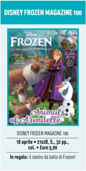 Disney Frozen - La Rivista Ufficiale 100 - Panini Comics - Italiano