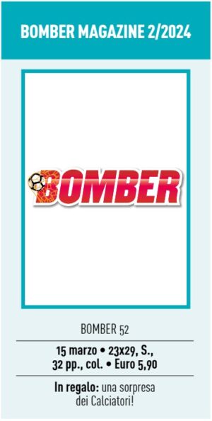 Bomber Magazine 2 - Bomber 52 - Panini Comics - Italiano