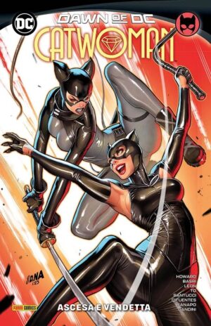 Catwoman Vol. 3 - Ascesa e Vendetta - DC Comics Special - Panini Comics - Italiano