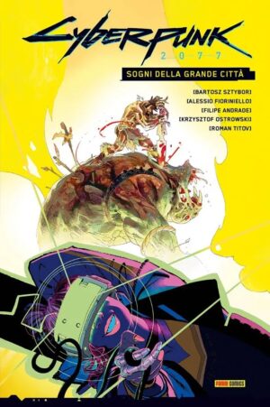 Cyberpunk 2077 - Sogni della Grande Città - Panini Comics - Italiano