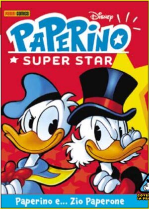 Paperino Super Star - Paperino e... Zio Paperone - Disney Hero 113 - Panini Comics - Italiano