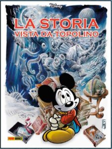 La Storia Vista da Topolino – Disney Special Books 43 – Panini Comics – Italiano pre