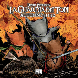 La Guardia dei Topi Vol. 1 - Autunno 1152 - Terza Ristampa - Panini 9L - Panini Comics - Italiano