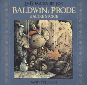 La Guardia dei Topi Vol. 7 - Baldwin il Prode e altre Storie - Panini 9L - Panini Comics - Italiano