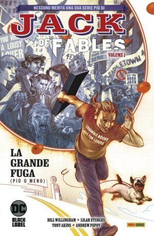 Jack of Fables Vol. 1 - La Grande Fuga (Più o Meno) - DC Black Label Hits - Panini Comics - Italiano