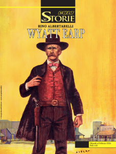 Le Storie 136 – Cult – Wyatt Earp – Sergio Bonelli Editore – Italiano bonelli