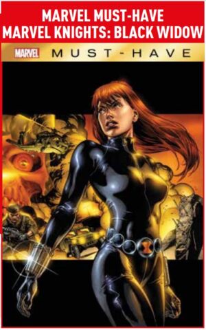 Marvel Knights - Black Widow - Marvel Must Have - Panini Comics - Italiano