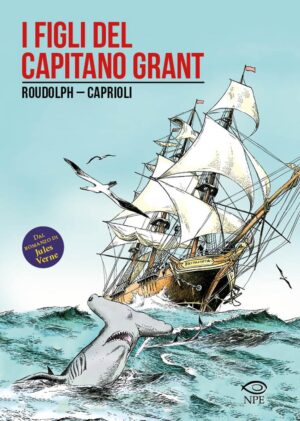 I Figli del Capitano Grant - Edizioni NPE - Italiano