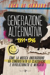 Generazione Alternativa 1991-1995 – Oltre il Fumetto – Rizzoli Lizard – Italiano graphic-novel