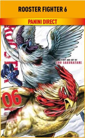 Rooster Fighter 6 - Panini Comics - Italiano