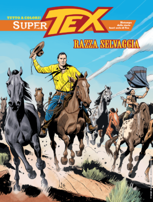 Super Tex 28 - Razza Selvaggia - Sergio Bonelli Editore - Italiano
