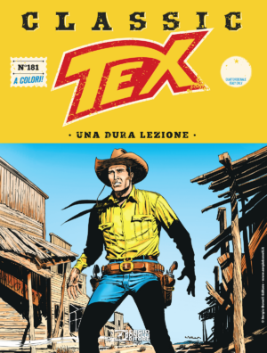 Tex Classic 181 - Una Dura Lezione - Sergio Bonelli Editore - Italiano