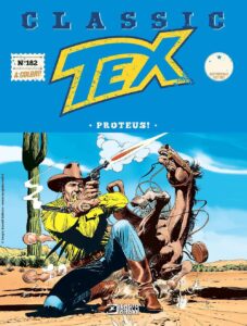 Tex Classic 182 – Proteus! – Sergio Bonelli Editore – Italiano bonelli