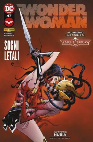 Wonder Woman 47 - Sogni Letali - Panini Comics - Italiano
