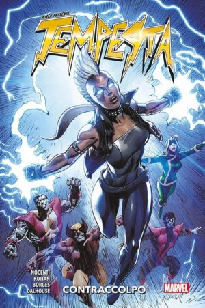 X-Men Presenta - Tempesta: Contraccolpo - Panini Comics - Italiano