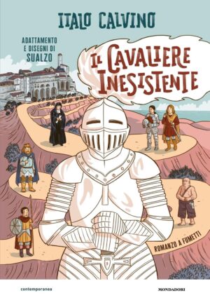 Il Cavaliere Inesistente - Romanzo a Fumetti - Mondadori - Italiano