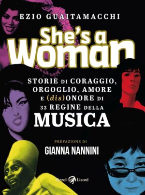 She's a Woman - Oltre il Fumetto - Rizzoli Lizard - Italiano