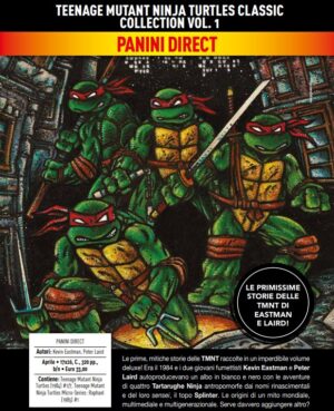 Teenage Mutant Ninja Turtles Classic Collection Vol. 1 - Panini Comics - Italiano