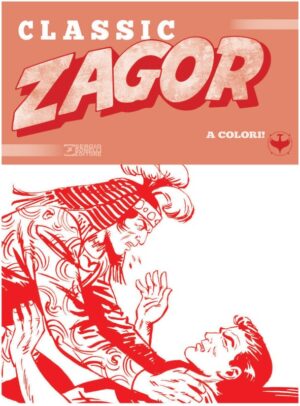 Zagor Classic 62 - Zagor non Perdona - Sergio Bonelli Editore - Italiano