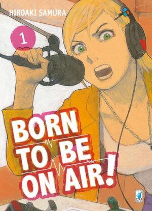 Born to Be on Air! 1 - Must 77 - Edizioni Star Comics - Italiano