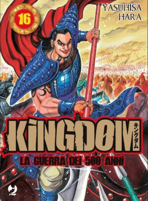 Kingdom - La Guerra dei 500 Anni 16 - Jpop - Italiano
