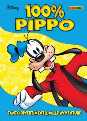 100% Disney 37 - Pippo - Panini Comics - Italiano