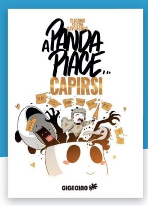 A Panda Piace... Capirsi - Gigaciao - Italiano