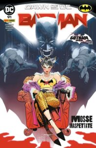 Batman 91 – Mosse Inaspettate – Panini Comics – Italiano news