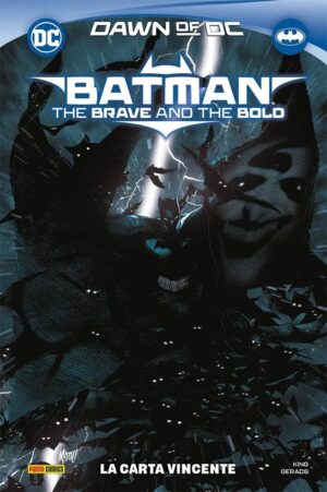Batman - The Brave and the Bold Vol. 1 - La Carta Vincente - DC Comics Collection - Panini Comics - Italiano