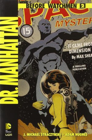 Before Watchmen - Dr. Manhattan 2 - RW Lion - Italiano