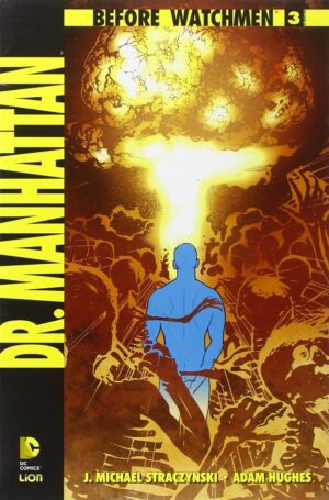 Before Watchmen - Dr. Manhattan 3 - RW Lion - Italiano