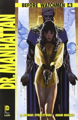 Before Watchmen - Dr. Manhattan 4 - RW Lion - Italiano