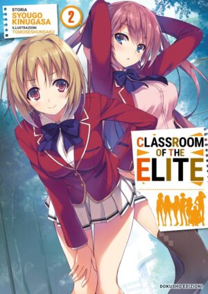Classroom of the Elite Vol. 2 - Dokusho Edizioni - Italiano